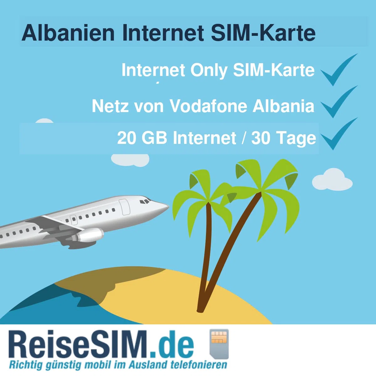 ReiseSIM Albanien Internet SIM-Karte, 3-20 GB Datenvolumen, 30 Tage Gültigkeit, 4G/5G Netz, Nano-SIM oder eSIM (20 GB / 30 Tage, SIM-Karte (3in1))